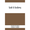 Guide To Taxidermy