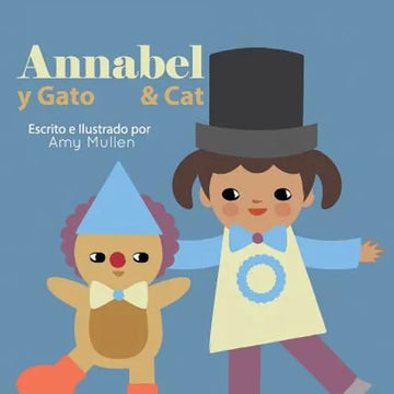 Annabel and Cat / Annabel y Gato - Paperback