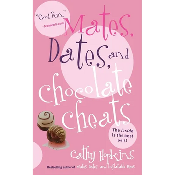 Mates, Dates, and Chocolate Cheats - Paperback