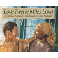 Love Twelve Miles Long