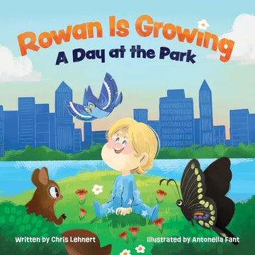 Rowan Is Growing: A Day at the Park - Paperback