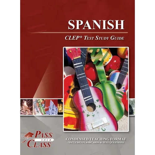 Spanish CLEP Test Study Guide