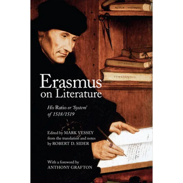 Erasmus on Literature: His Ratio or 'System' of 1518/1519 - Paperback