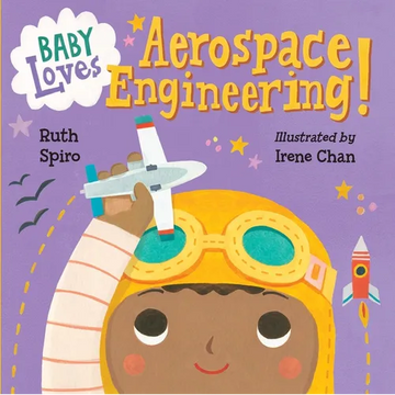 Baby Loves Aerospace Engineering! - Board Book