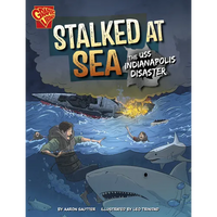 Stalked at Sea: The USS Indianapolis Disaster - Paperback