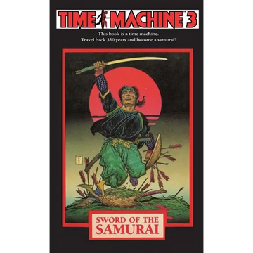 Time Machine 3: Sword of the Samurai - Paperback