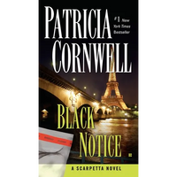 Black Notice: Scarpetta (Book 10) - Mass Market Paperbound