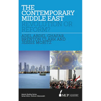 ISS 17 The Contemporary Middle East: Revolution or Reform? - Paperback