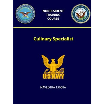 Culinary Specialist - NAVEDTRA 15008A - Paperback