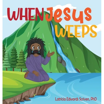 When Jesus Weeps - Hardcover