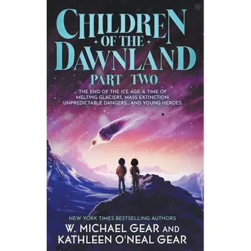 Children of the Dawnland: Part Two (A Historical Fantasy Novel) - Paperback