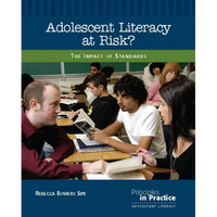 Adolescent Literacy at Risk?: The Impact of Standards - Paperback
