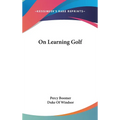 On Learning Golf