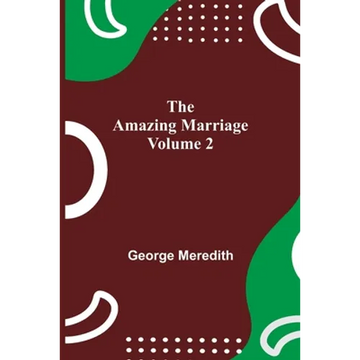 The Amazing Marriage - Volume 2 - Paperback