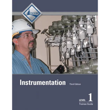 Instrumentation Trainee Guide, Level 1 - Paperback