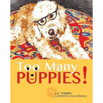 Too Many Puppies! - Paperback