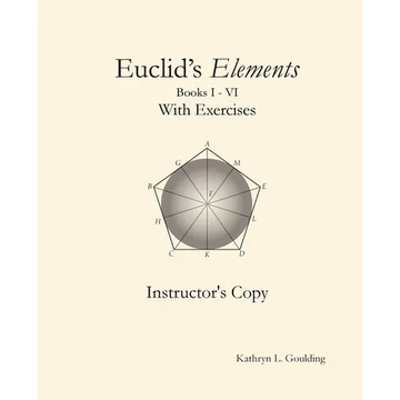Euclid's Elements with Exercises Instructor's Copy - Paperback