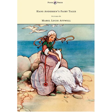Hans Andersen's Fairy Tales - Pictured By Mabel Lucie Attwell - Paperback