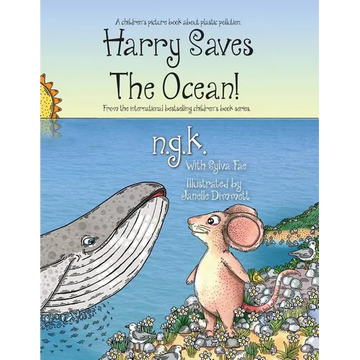 Harry Saves The Ocean!: Teaching children about plastic pollution and recycling. - Paperback