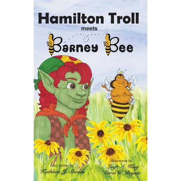 Hamilton Troll Meets Barney Bee - Hardcover