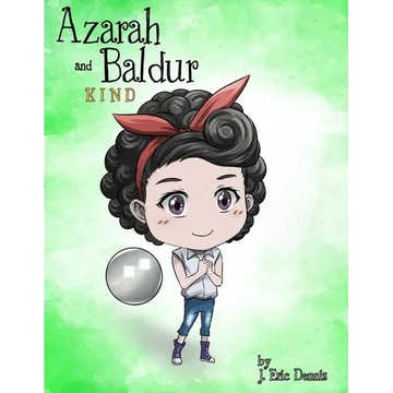 Azarah and Baldur: Kind - Paperback