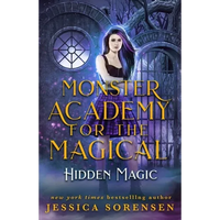 Monster Academy for the Magical 2: Hidden Magic - Paperback