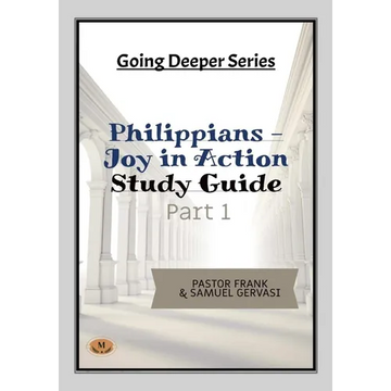 Philippians-Joy in Action-Study Guide-Part 1 - Paperback