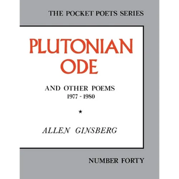 Plutonian Ode: And Other Poems 1977-1980 - Paperback
