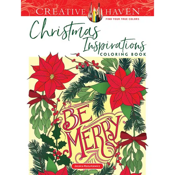 Creative Haven Christmas Inspirations Coloring Book - Paperback