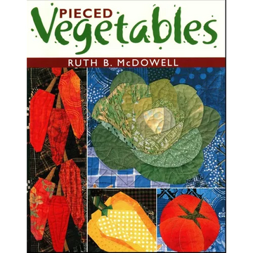 Pieced Vegetables - Print on Demand Edition - Paperback