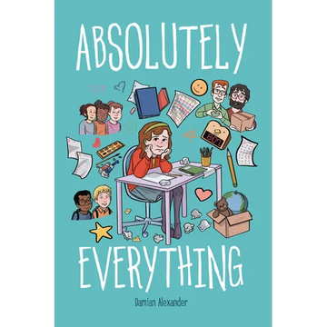 Absolutely Everything: A Graphic Novel - Paperback