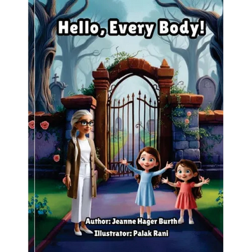 Hello, Every Body! - Paperback
