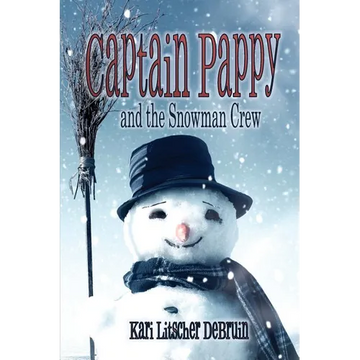 Captain Pappy and the Snowman Crew - Paperback