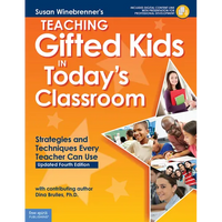 Teaching Gifted Kids in Today's Classroom: Strategies and Techniques Every Teacher Can Use - Paperback
