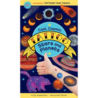 Cool, Cosmic Tattoo Stars and Planets: 50 Temporary Tattoos That Teach - Paperback