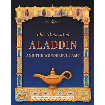 The Illustrated Aladdin and the Wonderful Lamp - Paperback