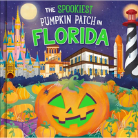 The Spookiest Pumpkin Patch in Florida - Hardcover