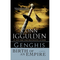 Genghis: Birth of an Empire - Paperback