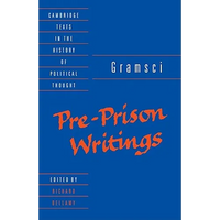 Gramsci: Pre-Prison Writings - Paperback