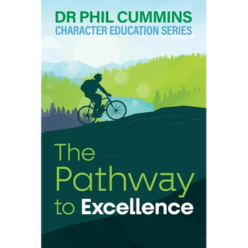 The Pathway to Excellence: Character Education Series: Book 2 - Paperback