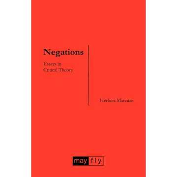 Negations: Essays in Critical Theory - Paperback