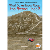 What Do We Know about the Nazca Lines? - Paperback