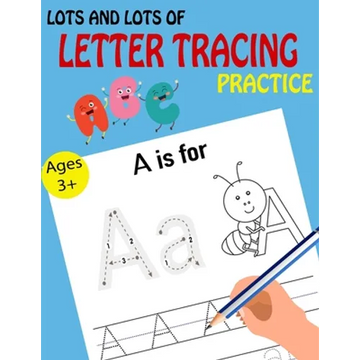 Lots and Lots of Letter Tracing Practice - Paperback