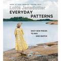 Lotta Jansdotter Everyday Patterns: Easy-Sew Pieces to Mix and Match