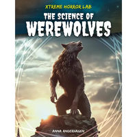 Science of Werewolves - Library Binding
