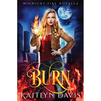 Burn - Paperback