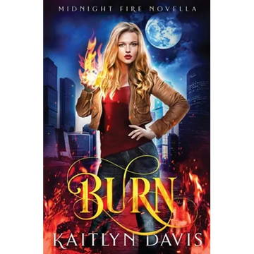 Burn - Paperback