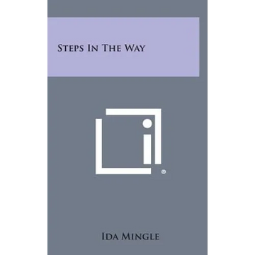 Steps in the Way - Hardcover