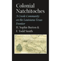 Colonial Natchitoches - Paperback