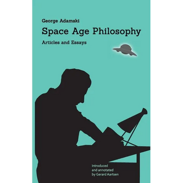 Space Age Philosophy - Articles and Essays - Paperback